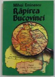 RAPIREA BUCOVINEI de MIHAI EMINESCU , 1996