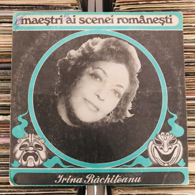 Disc Vinil RAR! IRINA RĂCHIȚEANU &amp;ndash; Maeștri Ai Scenei Rom&amp;acirc;nești (1978) povești, teatru radiofonic foto