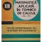Alexandru I. Schiop - Matematica aplicata in tehnica de calcul, clasa a XII-a (Editia: 1985)