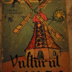 Vulturul Gorgo - Selma Lagerlof colectia traista cu povesti 1963