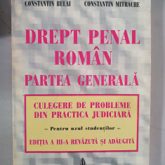 Drept penal roman partea gen. - Constantin Bulai, Constantin Mitrache