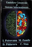 EMISFERELE CERERBRALE SI SISTEME INFORMATIONALE-I. PETROVANU, M. ZAMFIR, D. PADURARU, C. STAN-362803