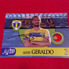 Foto cu autograf original - fotbalistul GERALDO ALVES (PETROLUL Ploiesti)