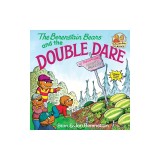 The Berenstain Bears and the Double Dare