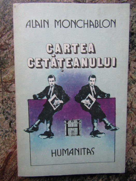 ALAIN MONCHABLON - CARTEA CETATEANULUI