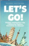 ghidul iubitorilor de calatorie pentru succesul in afaceri - Michael Hutchison