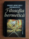 Filosofia Hermetica - Hermes Trismegistus&nbsp;