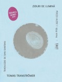 Ziduri de Lumina - Poezii Alese - Tomas Transtr&ouml;mer - Paperback Brosat - Antologie 1954-2004 - Laureat Nobel