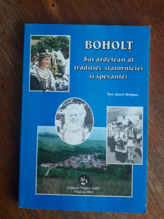 Monografie Boholt - Aurel Dragus / R5P3S