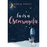&Eacute;n &eacute;s a cseresznyefa - Paola Peretti