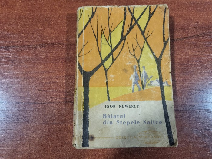 Baiatul din Stepele Salice de Igor Newerly