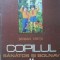 COPILUL SANATOS SI BOLNAV VOL.4-SERBAN CRETU-230065