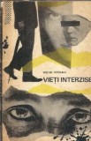 Vieti interzise - Mihai Stoian