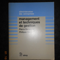 PIERRE BARANGER, PHILIPPE RENARD - MANAGEMENT ET TECHNIQUES DE GESTION