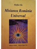 Melfior Ra - Misiunea Romania - Universul (Editia: 1996)