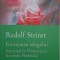 Eterizarea sangelui. Interventia lui Christos eteric in evolutia Pamantului - Rudolf Steiner
