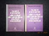 JACQUES DE LAUNAY - MARI DECIZII ALE CELUI DE-AL DOILEA RAZBOI MONDIAL 2 volume