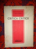 Critica criticii - Ion Vitner / carte veche ,133 pagini