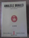 ANALELE BRAILEI 1934-1936, 1938-1940. REVISTA DE CULTURA REGIONALA (EDITIE ANASTASICA)-COLECTIV-232016