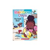 The Gold Bowl: An Acorn Book (Rainbow Days #2)