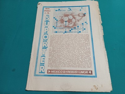 EDIȚIE SPECIALĂ C.M. SUPORTER MEXICO 86 / REBUS, UMOR, SPORT *27 foto