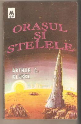 Arthur C.Clarke-Orasul si stelele foto