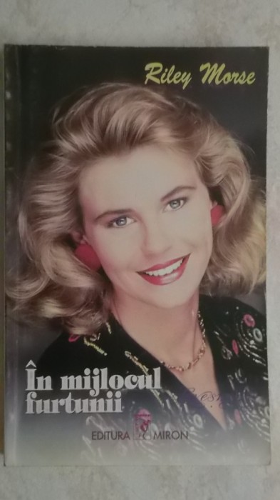 Riley Morse - In mijlocul furtunii (vezi detalii pentru livrare in tara)