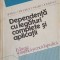 DEPENDENTA CU LEGATURI COMPLETE SI APLICATII-SERBAN GRIGORESCU, MARIUS IOSIFESCU-294709