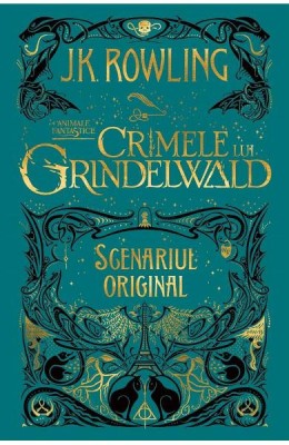 Animale Fantastice: 2. Crimele Lui Grindelwald, J.K. Rowling - Editura Art foto
