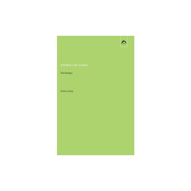 Animus and Anima: Two Essays