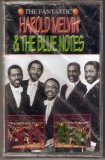 Harold Melvin And The Blue Notes - The Fantastic Harold Melvin &amp; The Blue Notes, Caseta audio