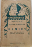 WILLIAM SHAKESPEARE - HAMLET - BIBLIOTECA TEATRULUI NAȚIONAL - SOCEC