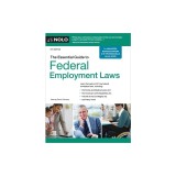 The Essential Guide to Federal Employment Laws