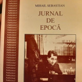 Mihail Sebastian - Jurnal de epocă