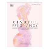 Cumpara ieftin Mindful Pregnancy, Tracy Donegan