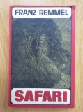 Franz Remmel - Safari