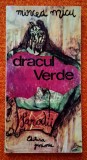 Dracul verde. Parodii - Mircea Micu, Editura Junimea, 1972