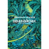 Obabakoak - Az utols&oacute; sz&oacute; keres&eacute;se - Bernardo Atxaga