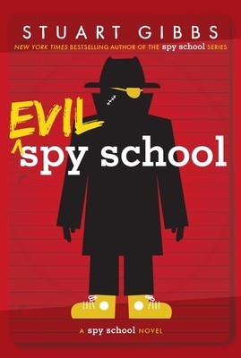 Evil Spy School: A Spy School Novel foto
