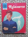 RELAXAREA, GIMNASTICA OMULUI MODERN-ARCADIE PERCEK