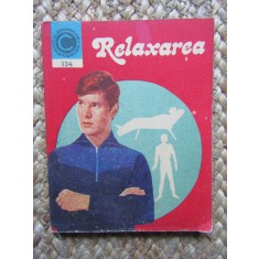 RELAXAREA, GIMNASTICA OMULUI MODERN-ARCADIE PERCEK