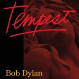 Tempest | Bob Dylan, Country, Sony Music