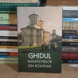 GHEORGHITA CIOCOI - GHIDUL MANASTIRILOR DIN ROMANIA , EDITIA A DOUA , 2011 *
