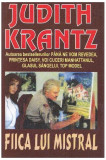 Fiica lui Mistral - Paperback brosat - Judith Krantz - Orizonturi, 2022