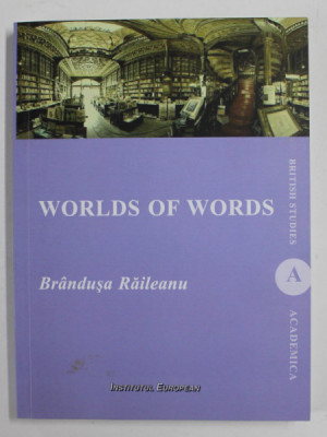 WORLDS OF WORDS by BRANDUSA RAILEANU , 2016 , DEDICATIE * foto