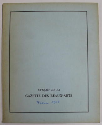 EXTRAIT DE LA GAZETTE DES BEAUX - ARTS , No. 1153 , FEVRIER , 1965 foto