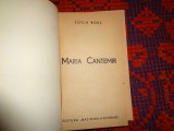 Maria Cantemir - Lucia Bors / carte veche , editura Nationala Ciornei, 395 pagini