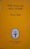 The Way of All Flesh - Samuel Butler