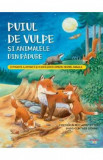 Puiul de vulpe si animalele din padure - Friederun Reichenstetter