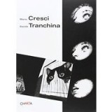 Mario Cresci-Davide Tranchina